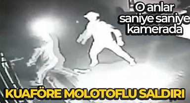 İstanbul'da kuaföre molotoflu saldırı kamerada